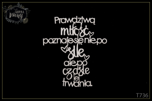 Tekturka -T736- cytat -  Prawdziwą miłość poznaje się nie po sile, ale po czasie jej trwania - wersja 2
