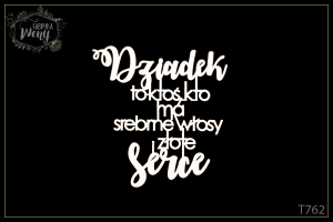 Tekturka -T762- cytat - Dzień Dziadka 2