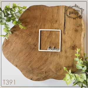Tekturka T391- >KOCHAM< ramka kwadratowa z napisem 6,5 x 6,5 cm