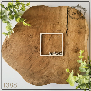 Tekturka -T388- >TA CHWILA< ramka kwadratowa z napisem 6,5 x 6,5 cm