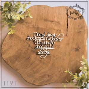 Tekturka -T191- cytat - Dotąd dwoje choć jeszcze nie jedno...