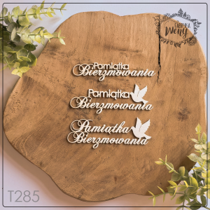 Tekturka -T285- napis - "Pamiątka Bierzmowania" - 3 szt