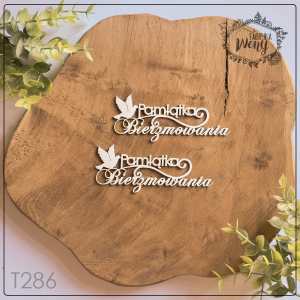 Tekturka -T286- napis - "Pamiątka Bierzmowania" - 2 szt