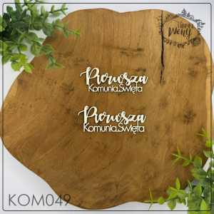 Tekturka -KOM049- napis "Pierwsza Komunia Święta"  4 -  6,5 cm - 2 szt