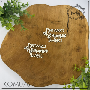 Tekturka -KOM076- napis "Pierwsza Komunia Święta" - 2 szt