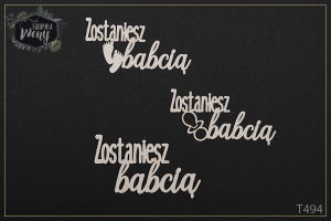 Tekturka -T494- napisy - Zostaniesz babcią - 3 szt